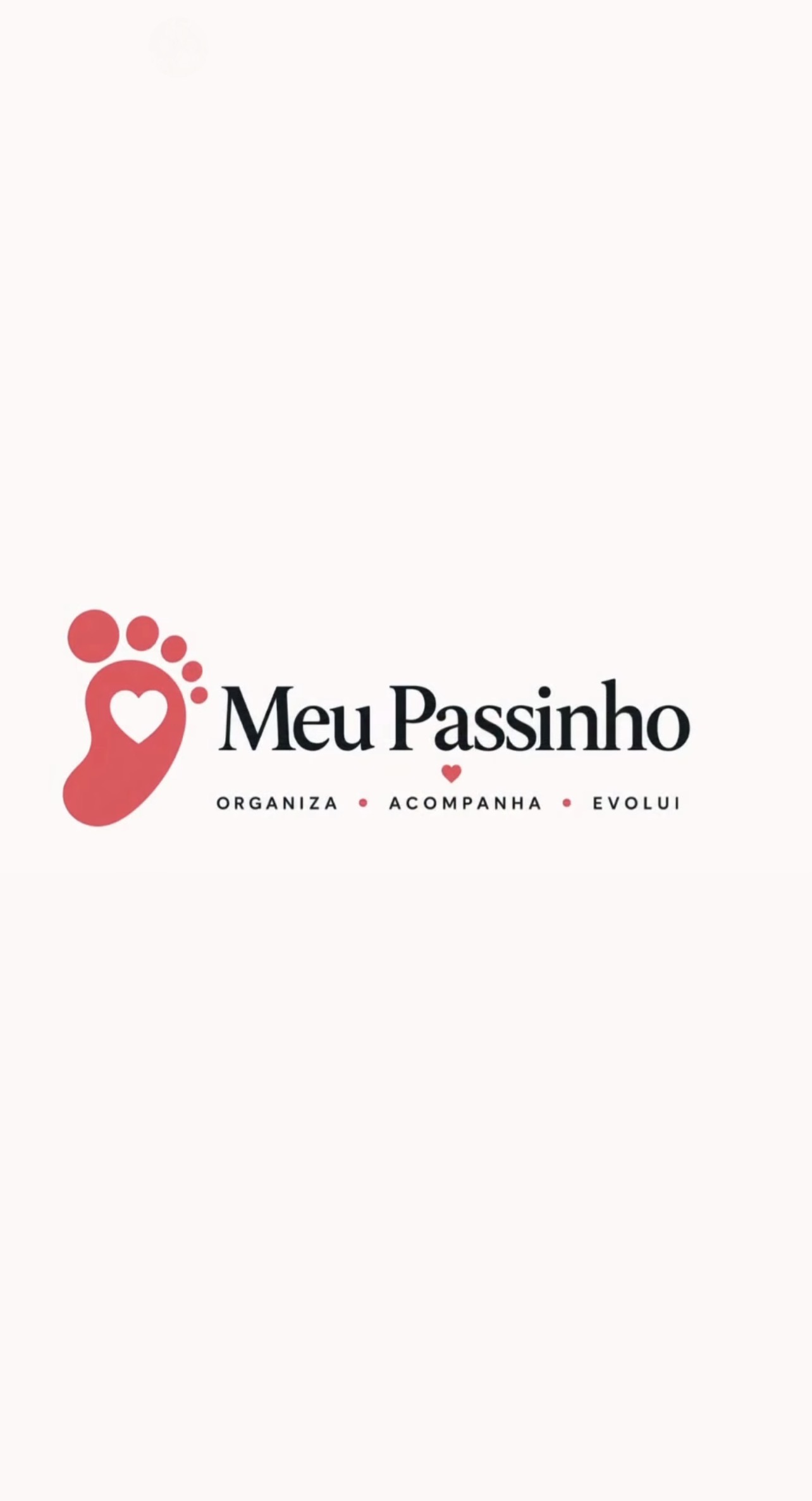 Meu Passinho, organiza, acompanha, evolui